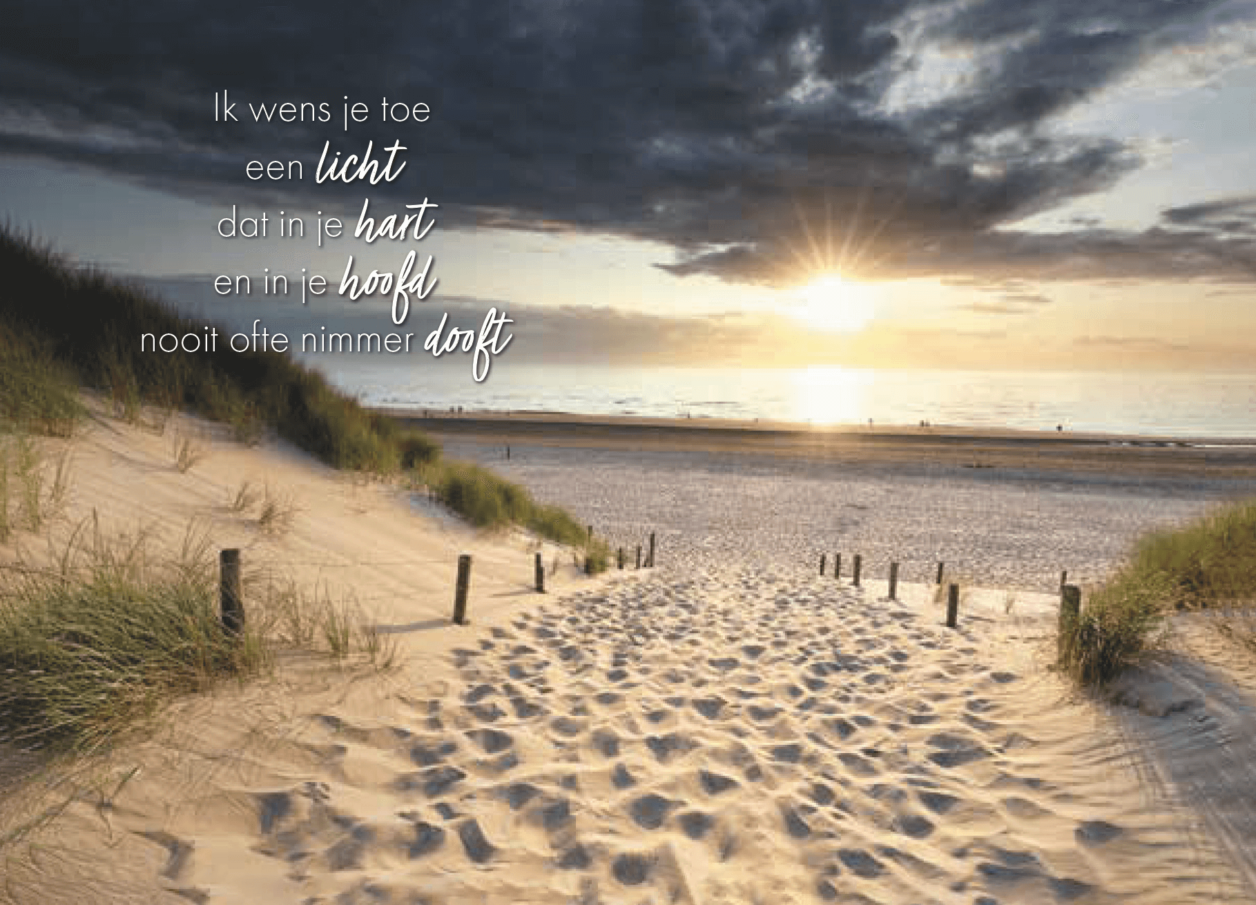 Ik wens je toe een licht - ondergaande zon met duin en zee achtergrond